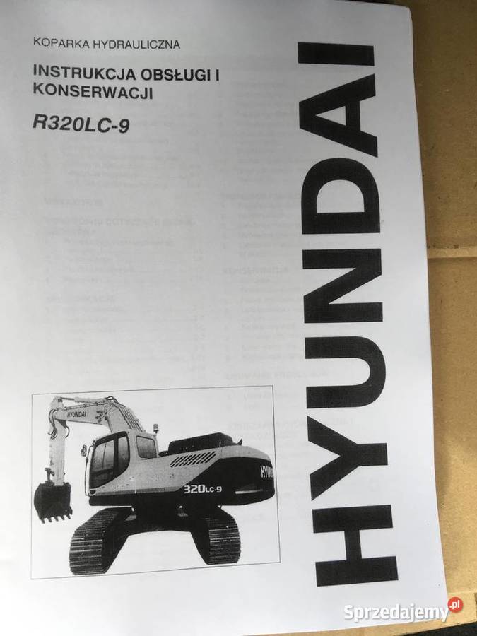 dtr instrukcja obsługi koparka hyundai R320LC9 Pozostałe zachodniopomorskie