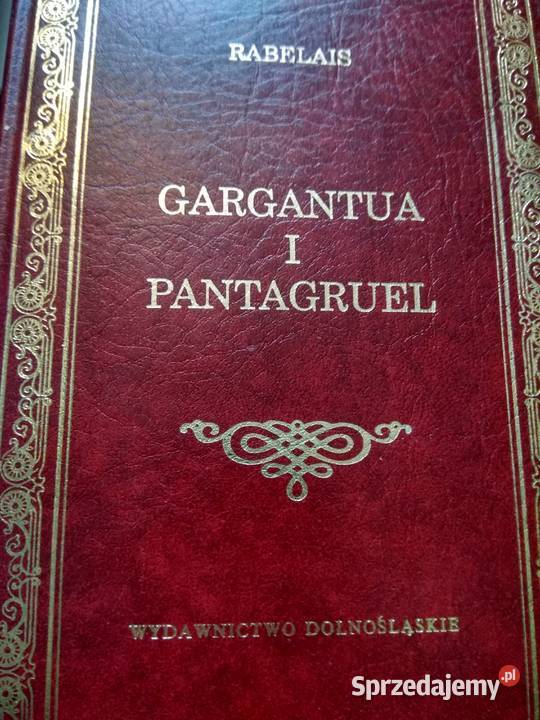 Gargantua i Pantagruel Rabelais tom 2 książki sprzedam