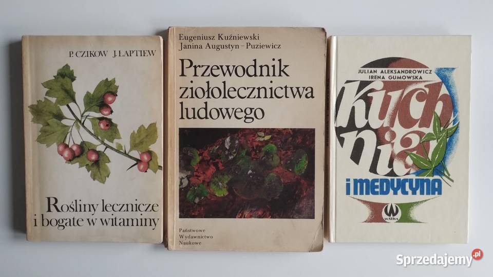 Przewodnik ziołolecznictwa ludowego Rośliny Bełchatów