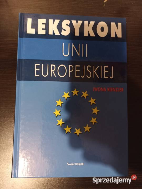 Iwona Kienzler Leksykon Unii Europejskiej mazowieckie Warszawa
