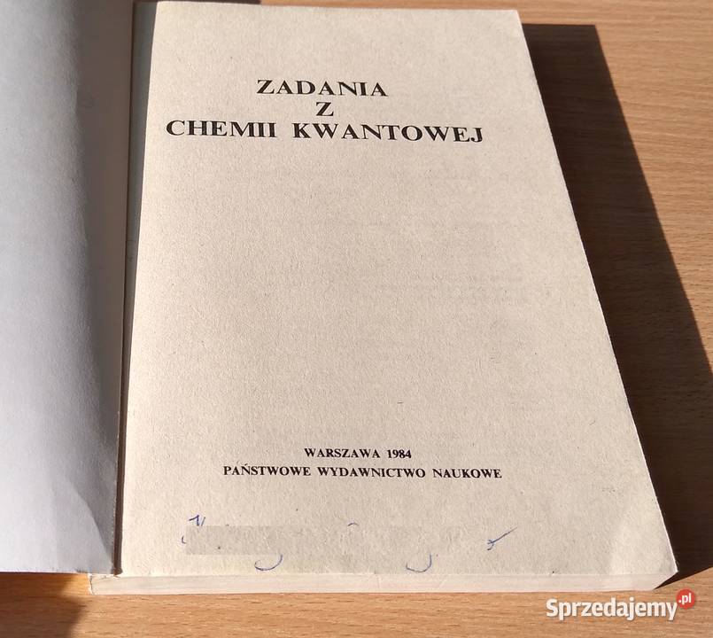 Zadania z chemii kwantowej Pyżalski Kręglewski Książki naukowe i popularnonaukowe Gdańsk sprzedam