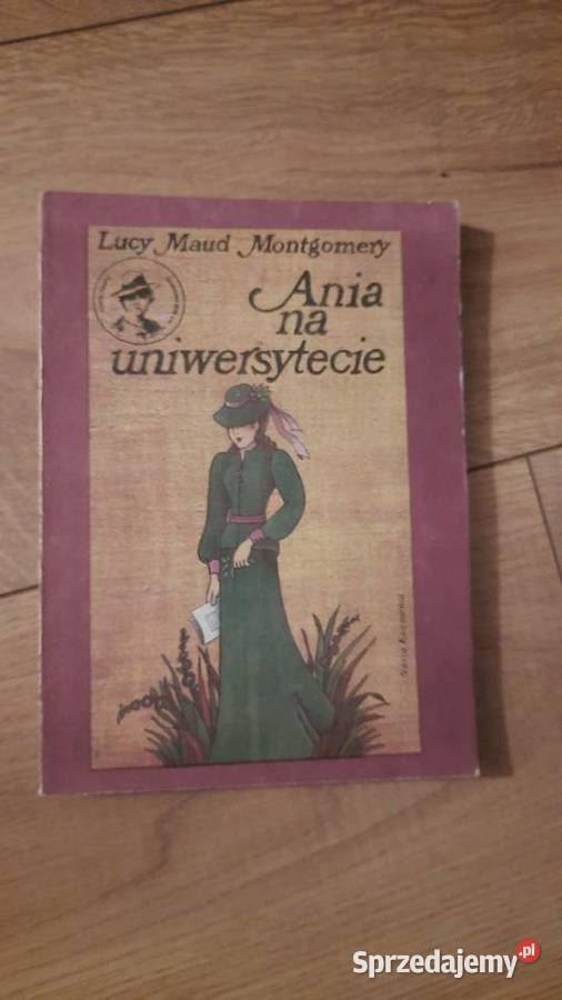L M Montgomery Ania na uniwersytecie Serock