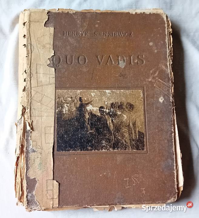 Henryk Sienkiewicz Quo vadis około 1900 r do Antykwariat Antyki, Sztuka, Kolekcje sprzedam
