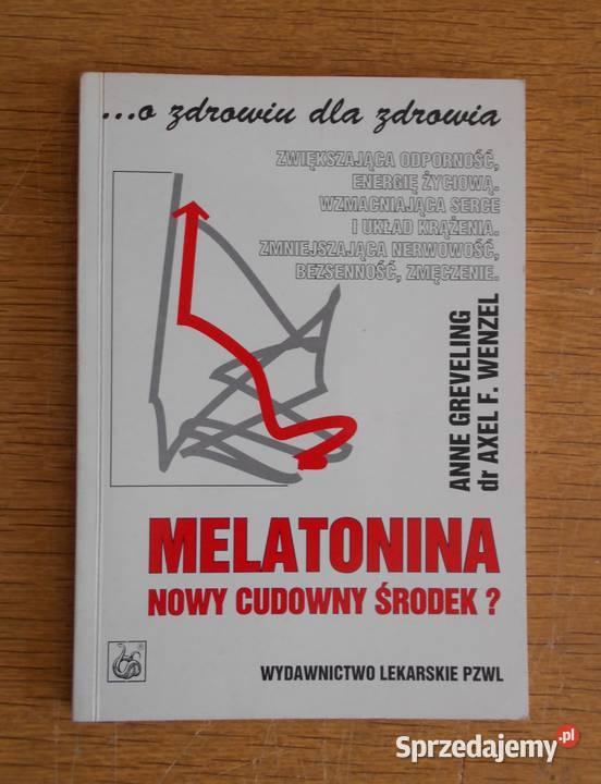 A Greveling dr A Wenzel Melatonina nowy cudowny Parczew