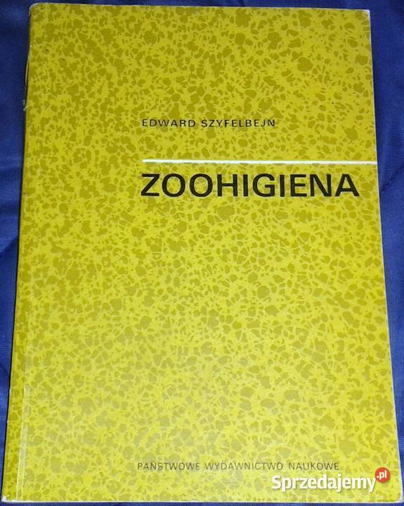 Zoohigiena Edward Szyfelbejn Chełm