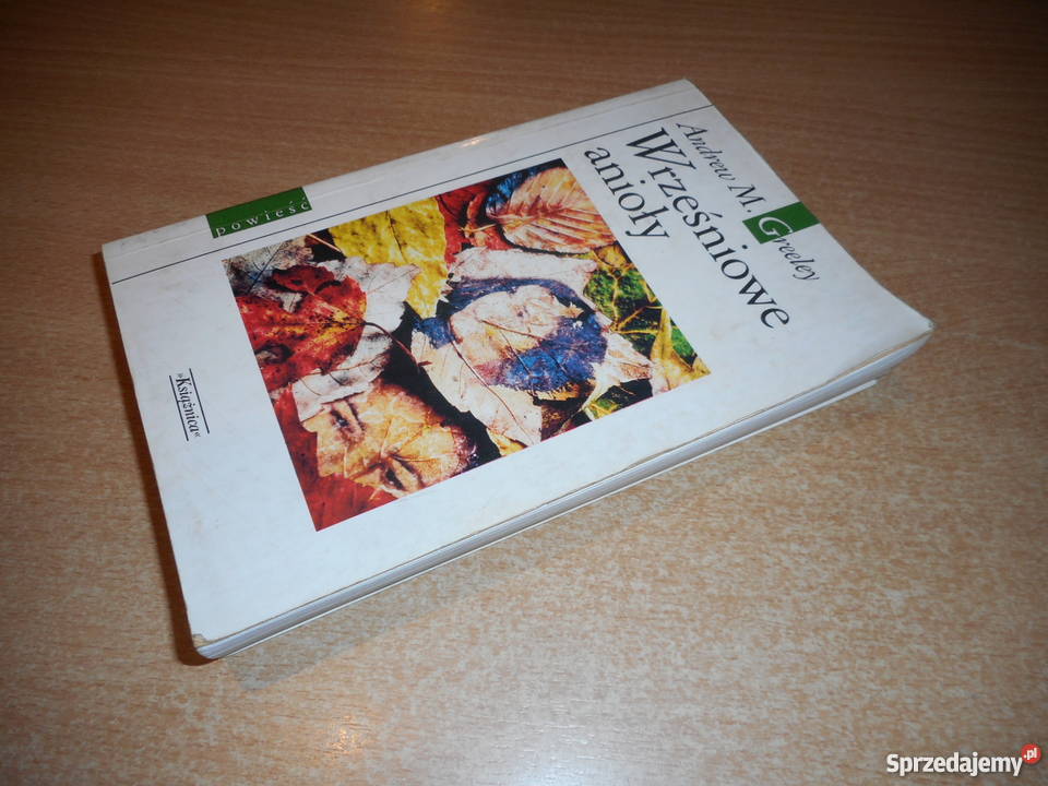 Andrew Greeley Wrześniowe anioły fa zachodniopomorskie