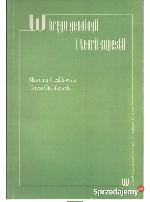 W kręgu genologii i teorii sugestii Łódź