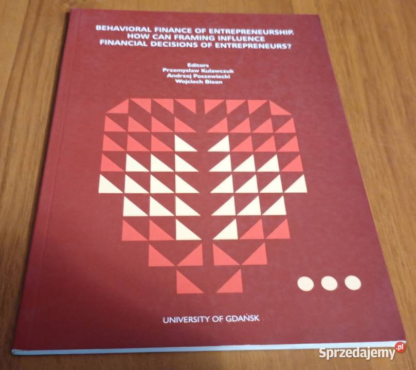Behavioral finance of entrepreneurship Kulawczuk Gdańsk sprzedam