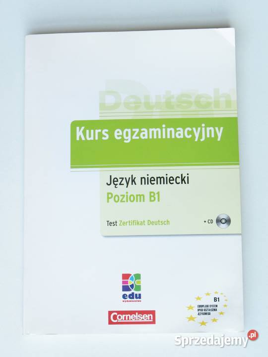 Cornelsen Kurs egzaminacyjny Język niemiecki B1 niemiecki Kraków