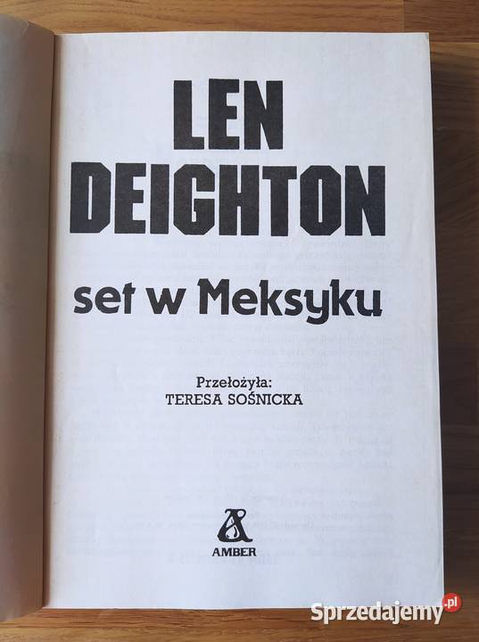 set w Meksyku Len Deighton kryminały Hajnówka