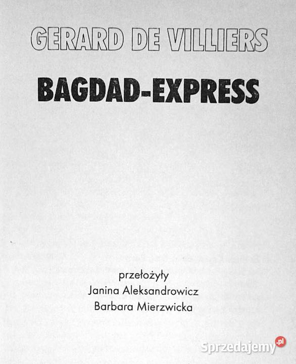 SAS BagdadExpress Gerard De Villiers Chełm