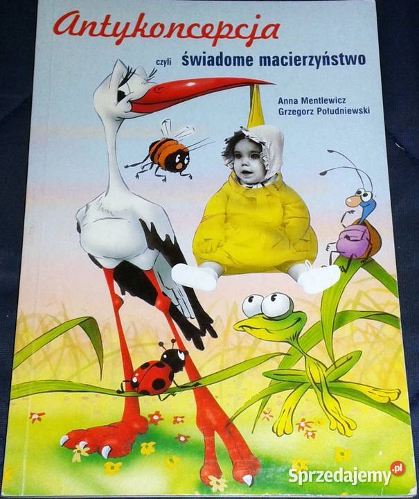 Antykoncepcja czyli świadome macierzyństwo A lubelskie Chełm