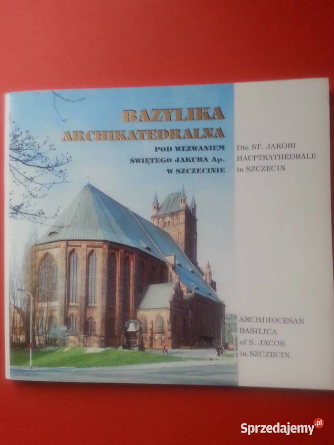 412 Bazylika Archikatedralna W Szczecinie Szczecin