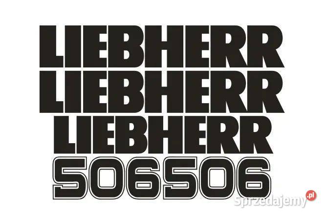 Naklejki naklejka oklejenie LIEBHERR 506 mazowieckie Janików sprzedam