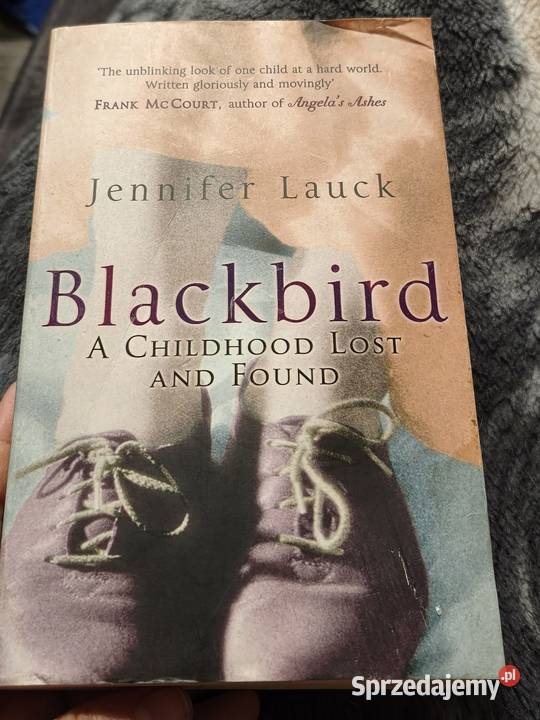 Blackbird A Childhood Lost and Found autorstwa Poznań