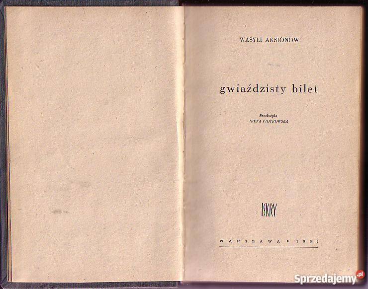 6842 GWIAŹDZISTY BILET WASILIJ AKSIONOW małopolskie Czyrna