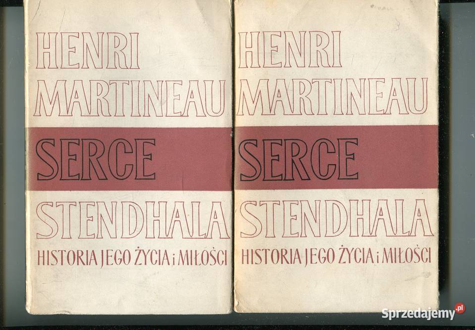 Serce Stendhala Historia jego życia i miłości Książki i Podręczniki Szczecin sprzedam