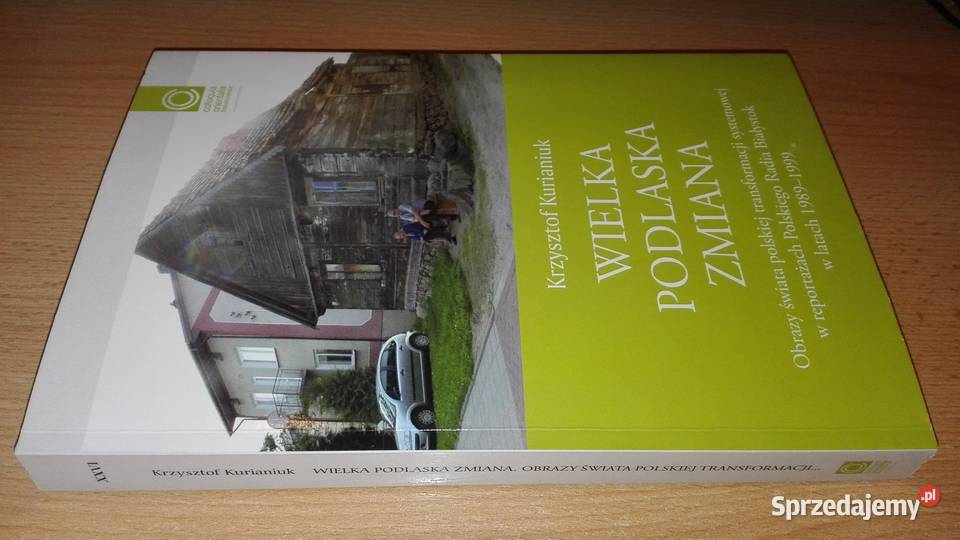 Wielka podlaska zmiana obrazy świata polskiej Gdańsk sprzedam