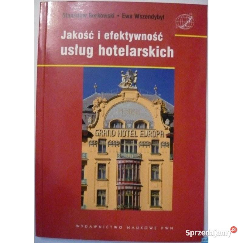 Jakość i efektywność usług hotelarskich Sopot sprzedam