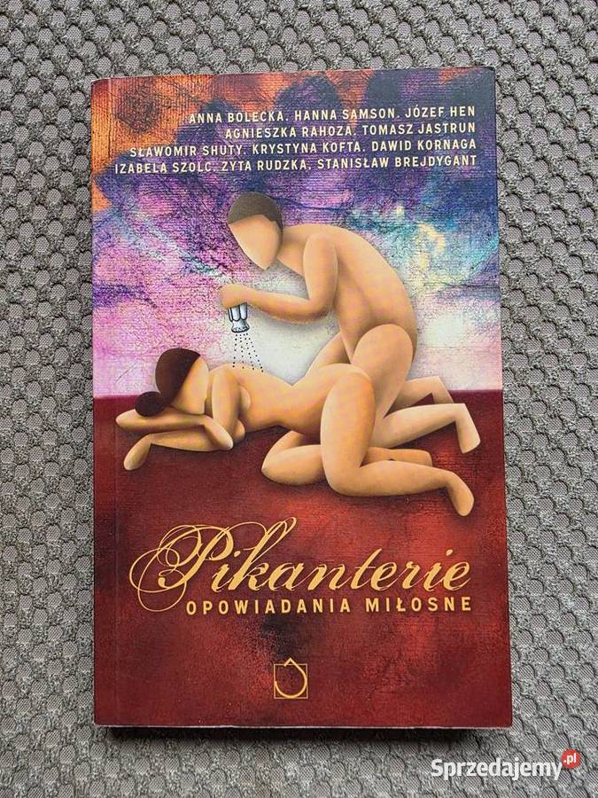 Pikanterie Opowiadania miłosne Kraków