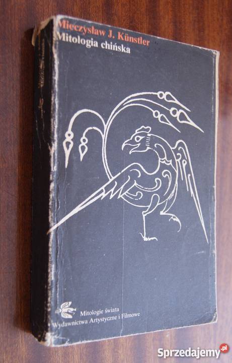 Mieczysław J Kunstler Mitologia chińska lubelskie