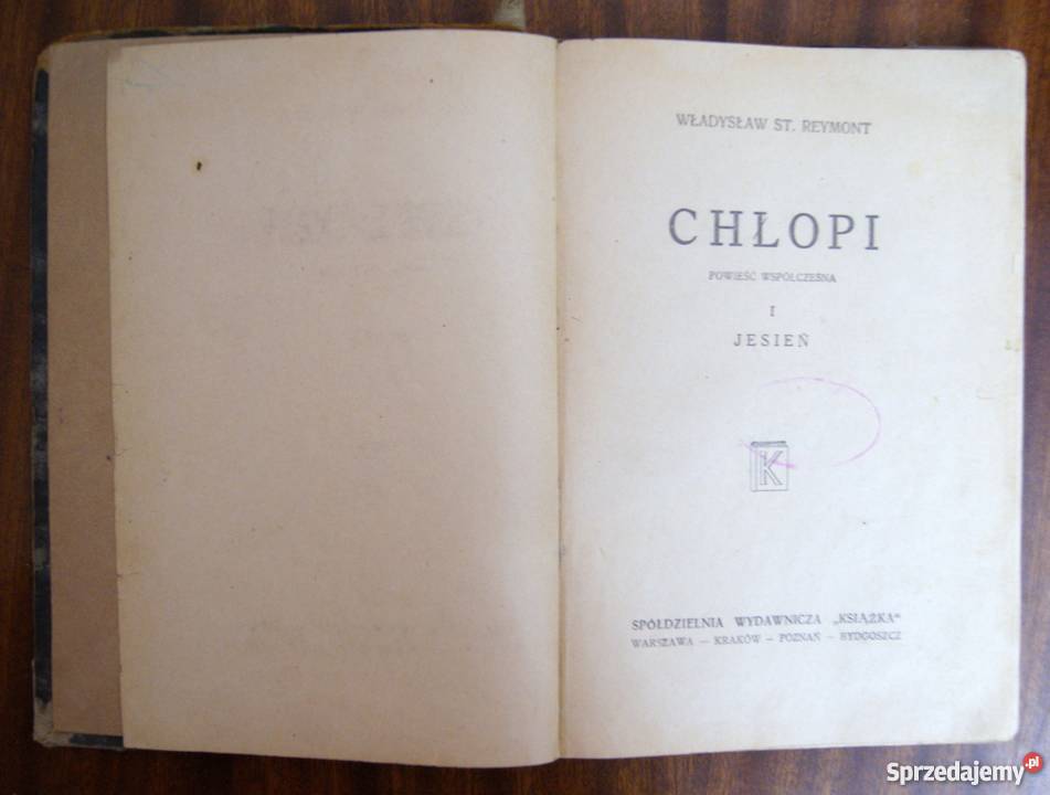 Władysław St Reymont Chłopi t I Proza i poezja lubelskie