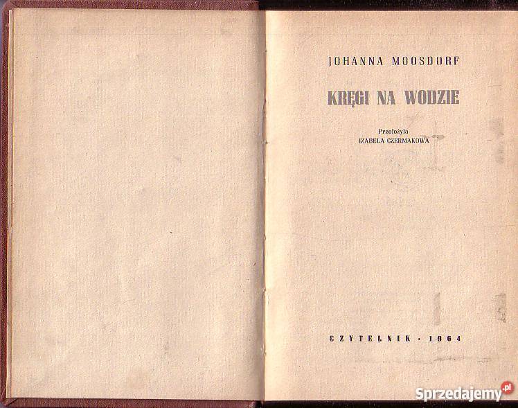 9224 KRĘGI NA WODZIE JOHANNA MOOSDORF