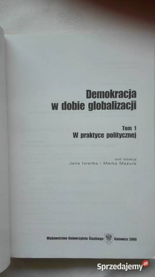 Demokracja w dobie globalizacji T 1 W praktyce