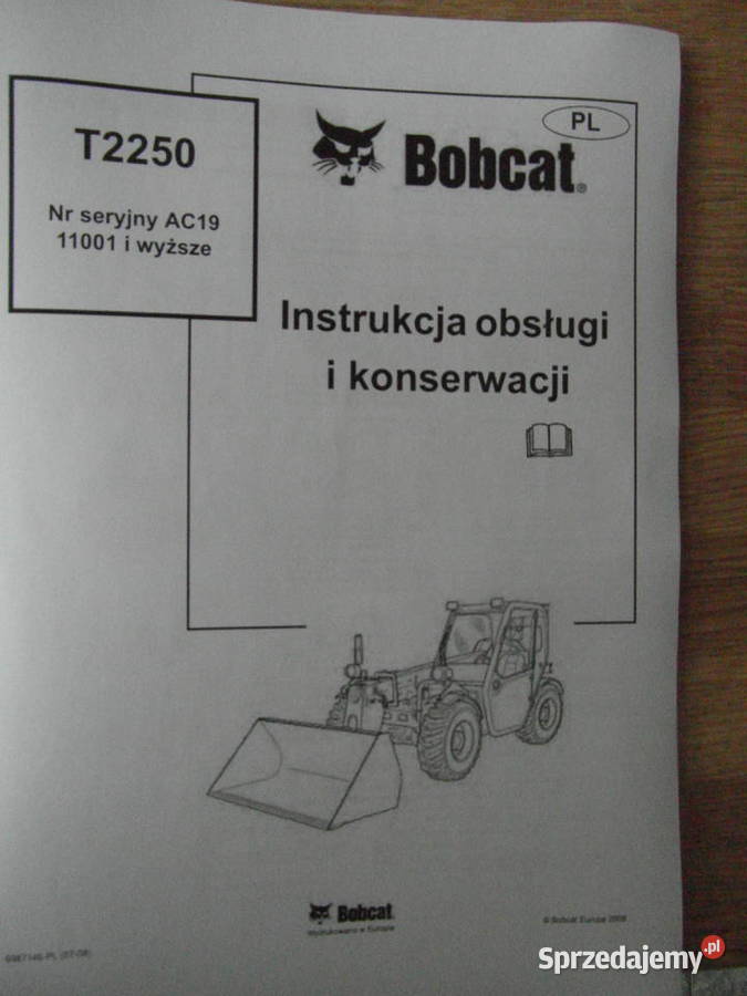 dtr instrukcja obsługi ładowarka bobcat t2250 i Szczecin