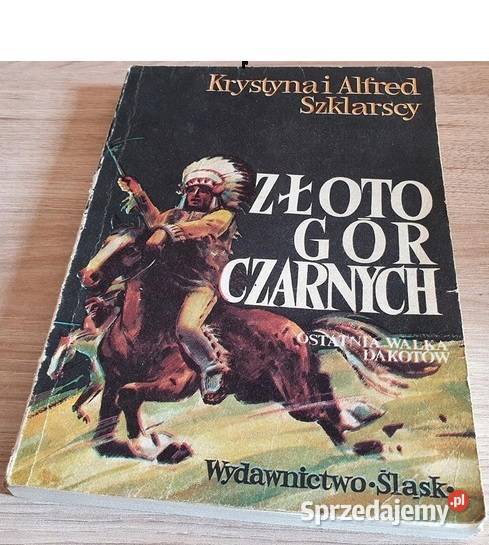 Złoto gór czarnych tom iII js Proza i poezja Osięciny