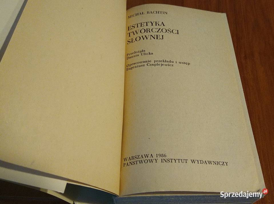 Estetyka twórczości słownej Michał Bachtin literaturoznawstwo pomorskie Gdańsk