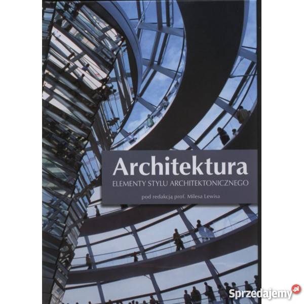 Architektura Elementy stylu architektonicznego Warszawa