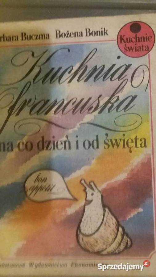 Kuchnia francuska na co dzień i święta kolekcje sprzedam