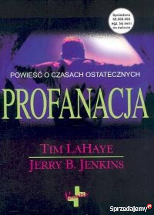 Profanacja Tim Lahaye Kobielice