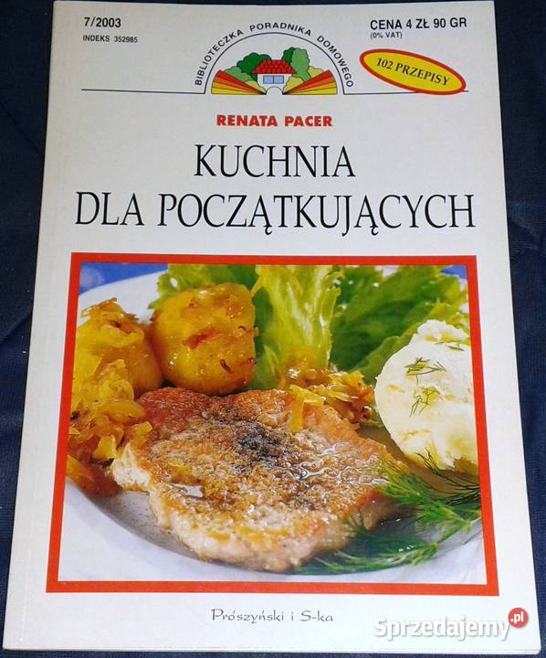Kuchnia początkujących 072003 Renata Pacer Pozostałe Chełm