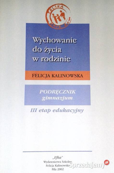 Wychowanie do życia w rodzinie Felicja miękka Chełm sprzedam