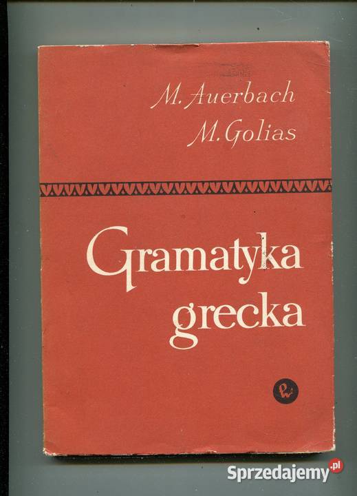 Gramatyka grecka Auerbach Golias Szczecin