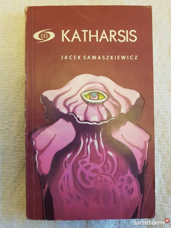 Jacek Sawaszkiewicz KATHARSIS śląskie