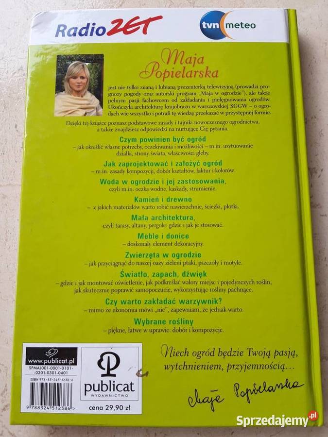 Pokochać ogród Maja Popielarska poradnik album Bielsko-Biała sprzedam