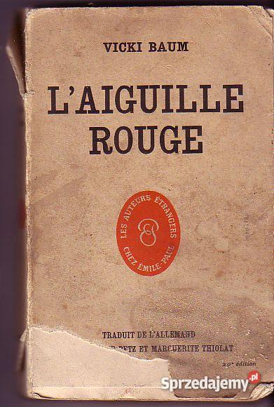 257 LAIGUILLE ROUGE VICKI BAUM Czyrna sprzedam