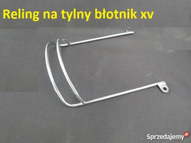 Reling przedniego i tylnego błotnika Virago xv Radomyśl Wielki sprzedam
