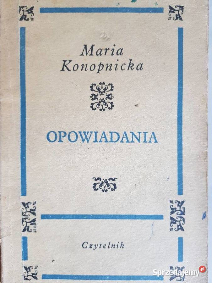 Hrabina Cosel Konopnicka Opowiadania Latarnik miękka Książki i Podręczniki sprzedam