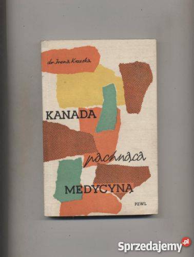 Kanada pachnąca medycyną Szczecin