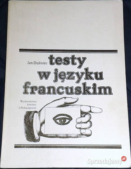 Testy w języku francuskim Jan Duliniec Chełm