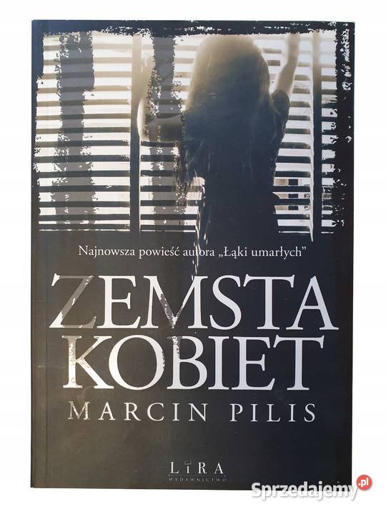 Zemsta kobiet Marcin Pilis Osięciny sprzedam