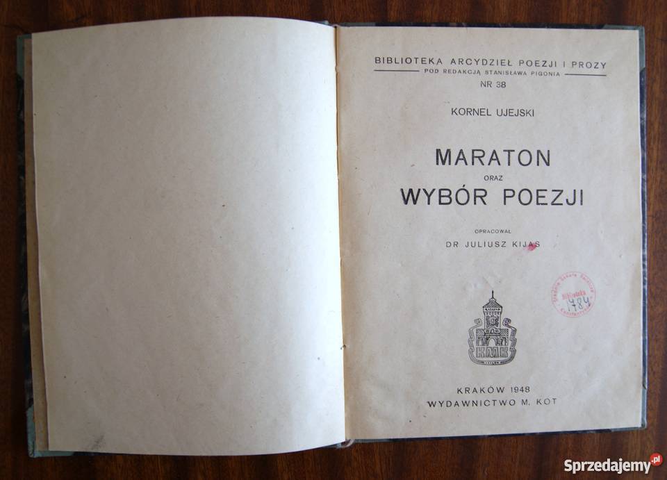 Kornel Ujejski Maraton Wybór poezji 1948 Parczew