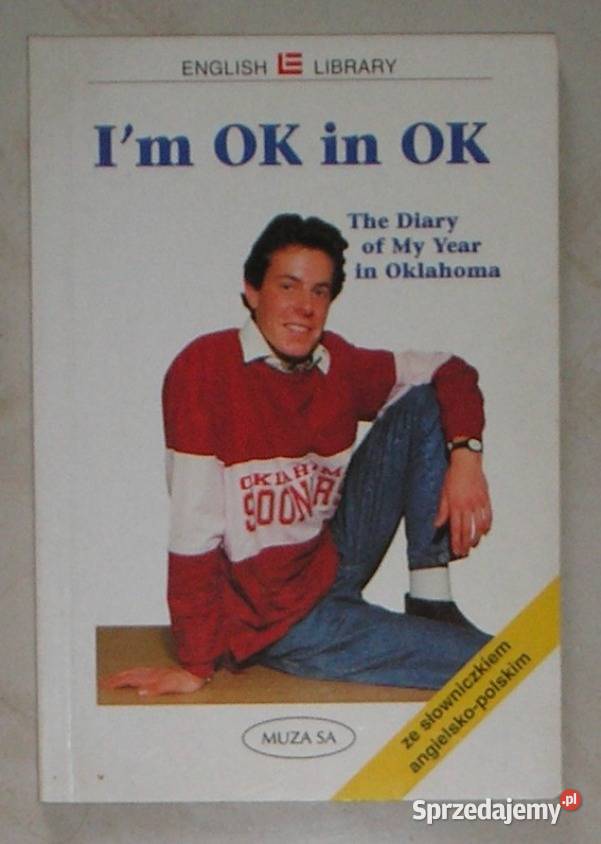 Im OK in OK The Diary of My Year in Oklahoma Kraków