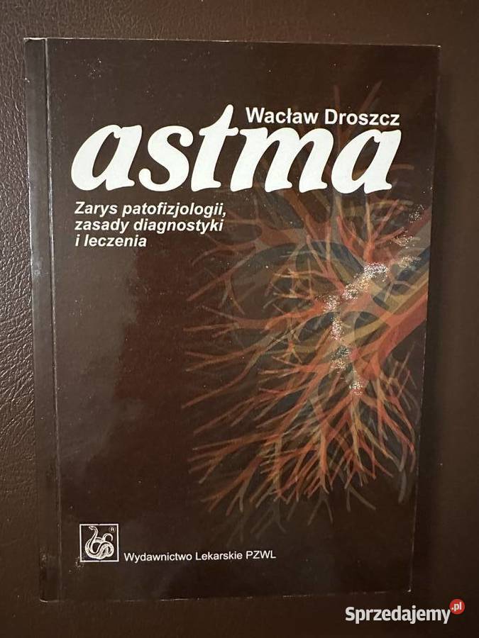 Astma Zarys patofizjologii zasady diagnostyki i