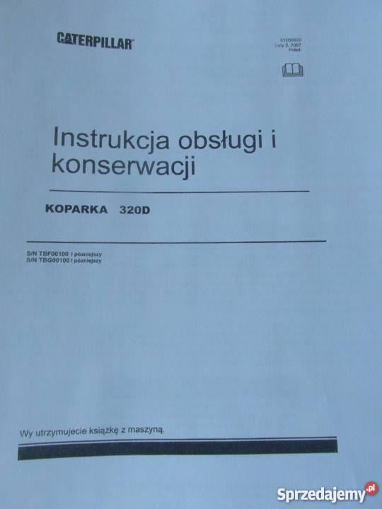 INSTRUKCJA OBSŁUGI DTR CATERPILLAR 320 D i iNNE Szczecin