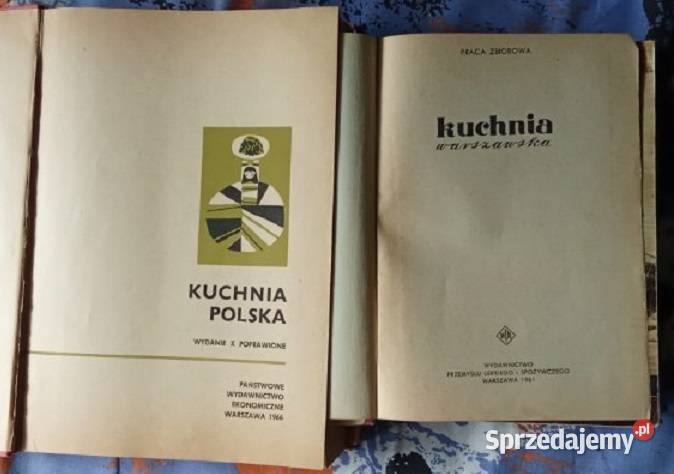 Kuchnia polska 1966 Kuchnia warszawska 1961 Łódź